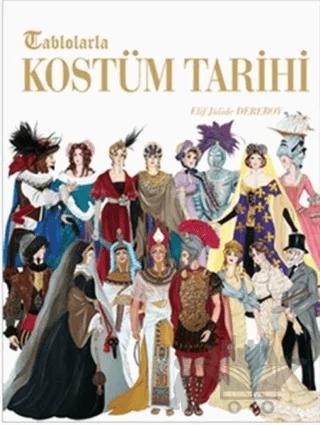 Tablolarla Kostüm Tarihi