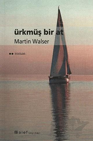 Ürkmüş Bir At