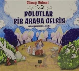 Bulutlar Bir Araya Gelsin