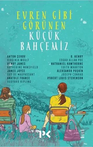 Evren Gibi Görünen Küçük Bahçemiz