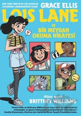 Lois Lane Ve Bir Meydan Okuma Hikayesi