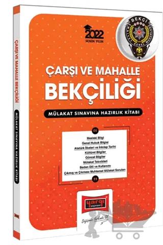 2022 Çarşı ve Mahalle Bekçiliği Mülakat Sınavına Hazırlık Kitabı