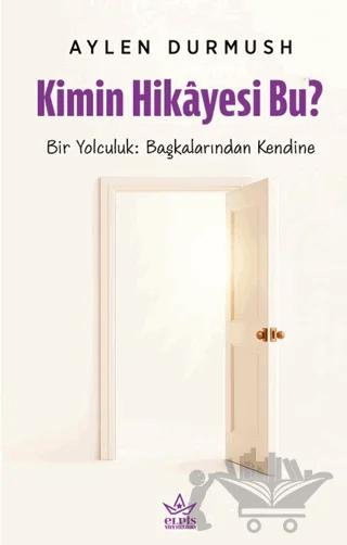 Kimin Hikâyesi Bu?
