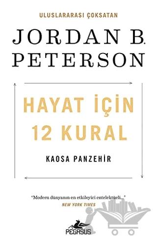Hayat İçin 12 Kural: Kaosa Panzehir