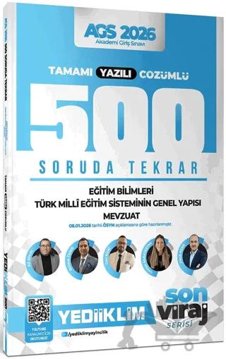 2026 Yeni AGS Son Viraj Serisi Eğitim Bilimleri-Türk Milli Eğitim Sistemi-Mevzuat Tamamı Yazılı Çözümlü 500 Soruda Genel Tekrar