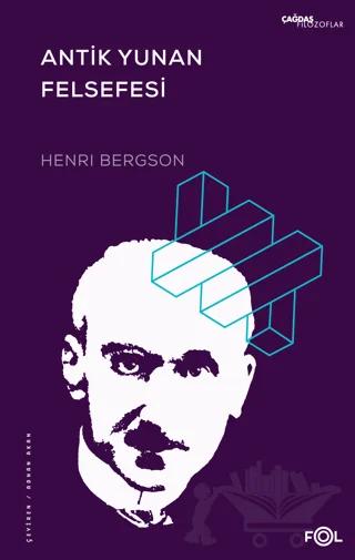 Antik Yunan Felsefesi – Henri Bergson – Fol Kitap kitap kapağı