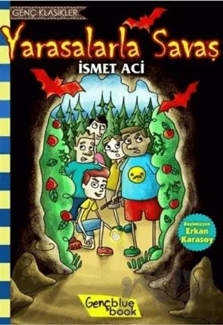 Yarasalarla Savaş