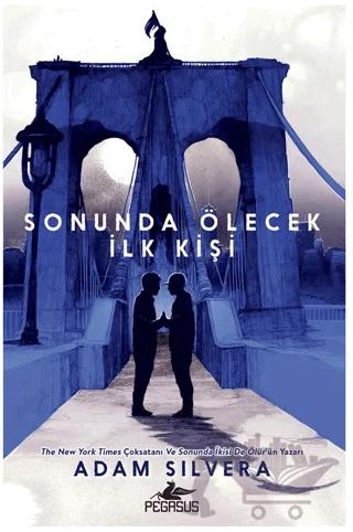 Sonunda Ölecek İlk Kişi