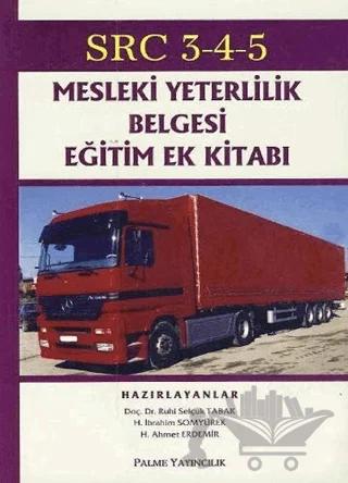 SRC 3-4-5 -Mesleki Yeterlilik Belgesi Eğitim Ek Kitabı