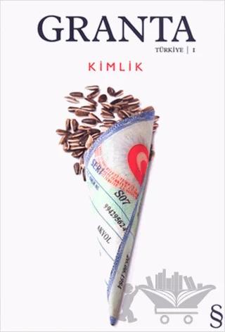 Granta Dergisi Sayı: 1 Kimlik