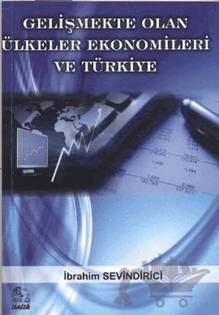 Gelişmekte Olan Ülkeler Ekonomileri ve Türkiye