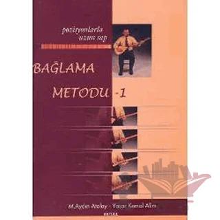 Bağlama Metodu - 1 : Pozisyonlarla Uzun Sap