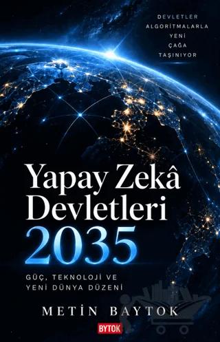 Yapay Zekâ Devletleri 2035