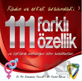 Kadın ve Erkek Arasındaki 111 Farklı Özellik ve İlişkilerde Mutluluğun Altın Anahtarları
