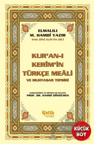 Kur'an-ı Kerim'in Yüce Meali (Küçük Boy)