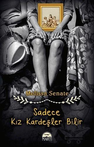 Sadece Kız Kardeşler Bilir