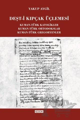 Deşt-i Kıpçak Üçlemesi