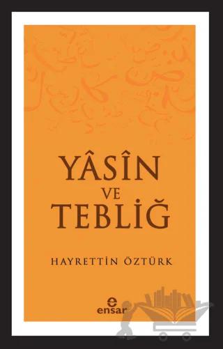Yasin ve Tebliğ