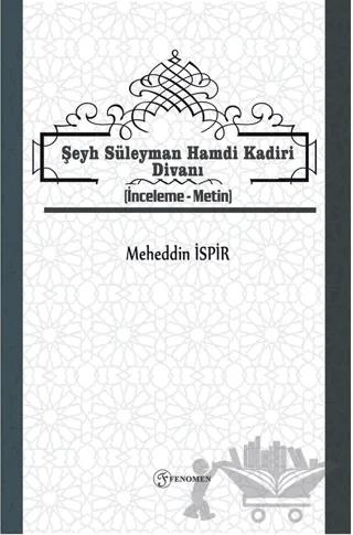 Şeyh Süleyman Hamdi Kadiri Divanı