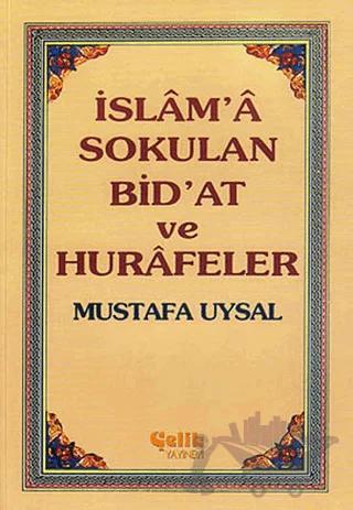İslam’a Sokulan Bid’at ve Hurafeler - 2 Cilt Takım