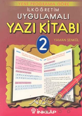 İlköğretim Uygulamalı Yazı Kitabı 2. Sınıf