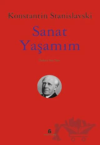 Sanat Yaşamım – Konstantin Stanislavski – Agora Kitaplığı kitap kapağı