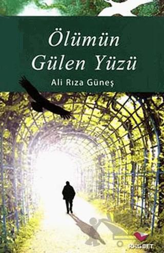 Ölümün Gülen Yüzü