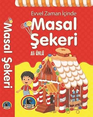Evvel Zaman İçinde Masal Şekeri