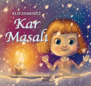 Kar Masalı – Elif Yemenici Şen – Yapı Kredi Yayınları kitap kapağı