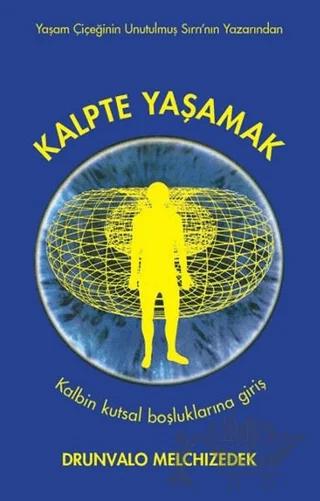 Kalpte Yaşamak