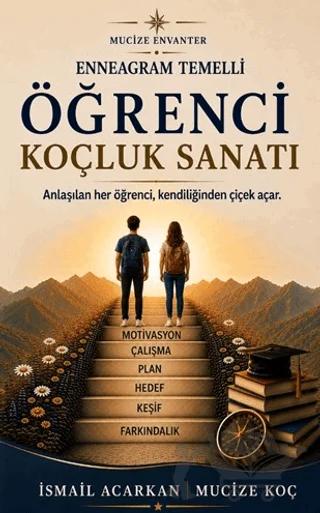 Enneagram Temelli Öğrenci Koçluk Sanatı