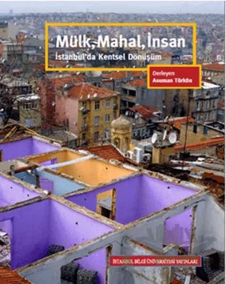Mülk, Mahal, İnsan