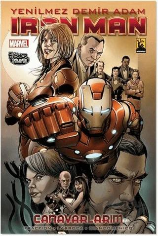 İron Man - Yenilmez Demir Adam Cilt: 7 Canavarlarım