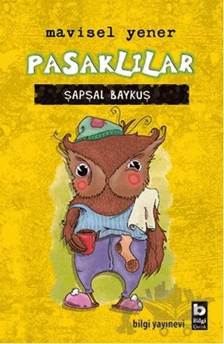 Pasklılar - Şapşal Baykuş