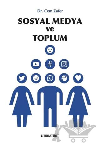 Sosyal Medya ve Toplum
