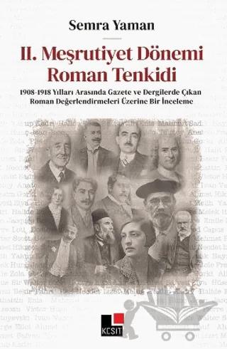 II. Meşrutiyet Dönemi Roman Tenkidi