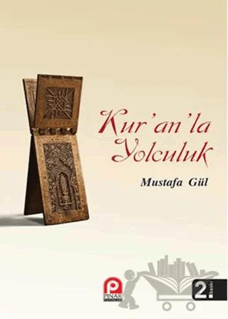 Kur’an’la Yolculuk