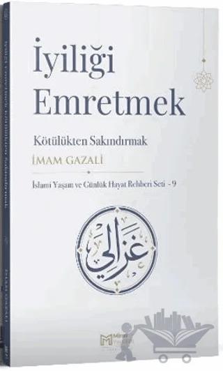 İyiliği Emretmek Kötülükten Sakındırmak