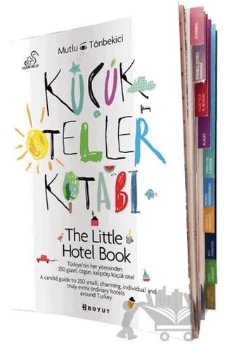 Küçük Oteller Kitabı/The Little Hotel Book