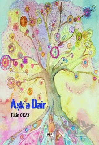 Aşk'a Dair