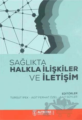 Sağlıkta Halkla İlişkiler ve İletişim