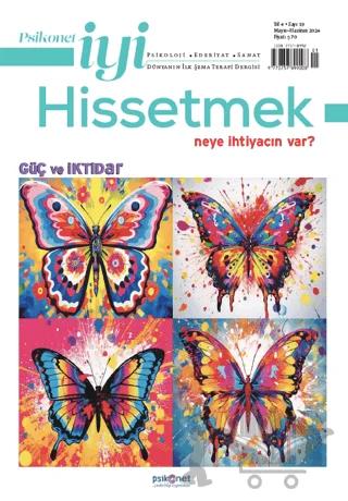 Psikonet İyi Hissetmek Sayı: 19 - Neye İhtiyacın Var? - Güç ve İktidar