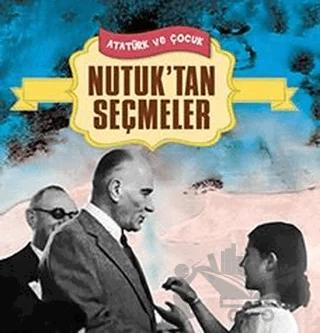Nutuk'tan Seçmeler