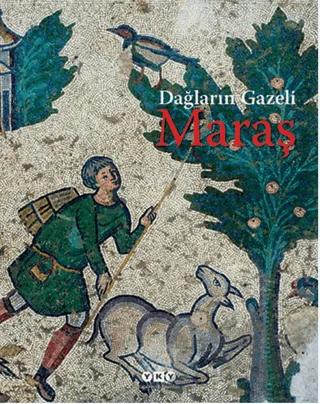 Dağların Gazeli Maraş