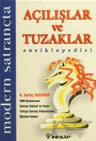 Modern Satrançta Açılışlar ve Tuzaklar Ansiklopedisi