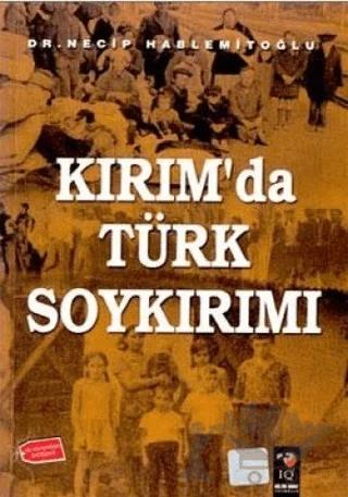 Kırım'da Türk Soykırımı