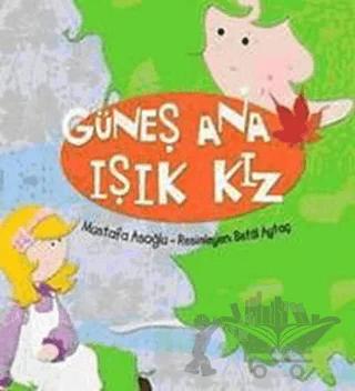 Güneş Ana Işık Kız