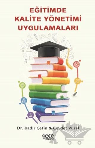 Eğitimde Kalite Yönetimi Uygulamaları