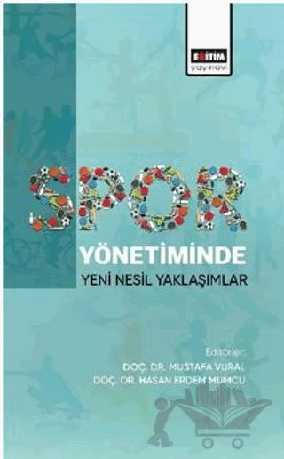 Spor Yönetiminde Yeni Nesil Yaklaşımlar