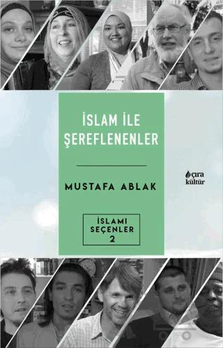 İslam İle Şereflenenler